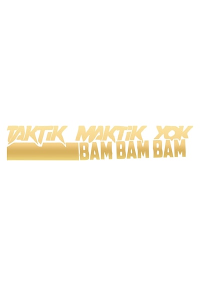 Taktik Maktik Yok Bambambam Araba Sticker 17x17 Cm Gold
