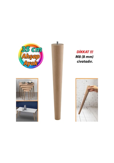 Ahşap Ayak 35 Cm Masa Zigon Sehpa Tv Ünitesi Puf Tabure Ayağı Ayakları Konik M8 Civatalı Ahşap