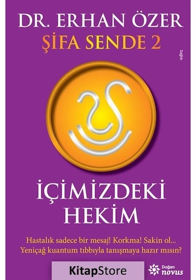 İçimizdeki Hekim - Şifa Sende 2 - Dr. Erhan Özer