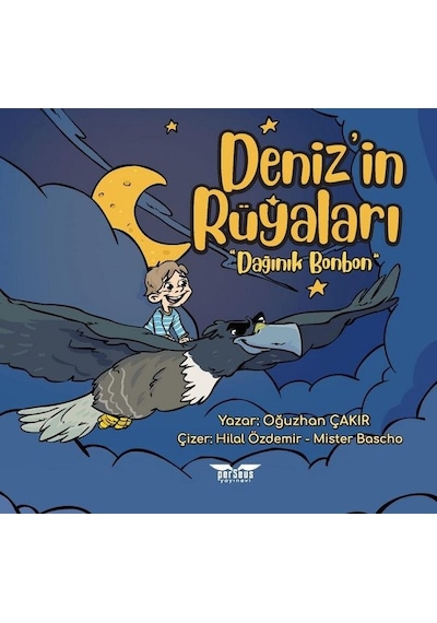 Deniz'in Rüyaları - Dağınık Bonbon - Oğuzhan Çakır - Perseus Yayınevi
