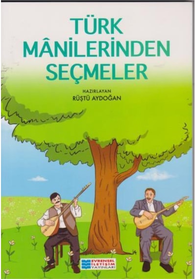 Türk Manilerinden Seçmeler
