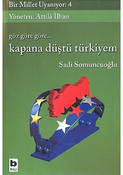 Kapana Düştü Türkiyem Bir Millet Uyanıyor 4