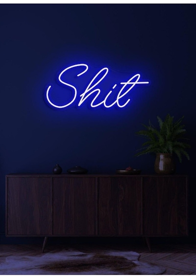 Shit Yazılı Neon Tabela Mavi