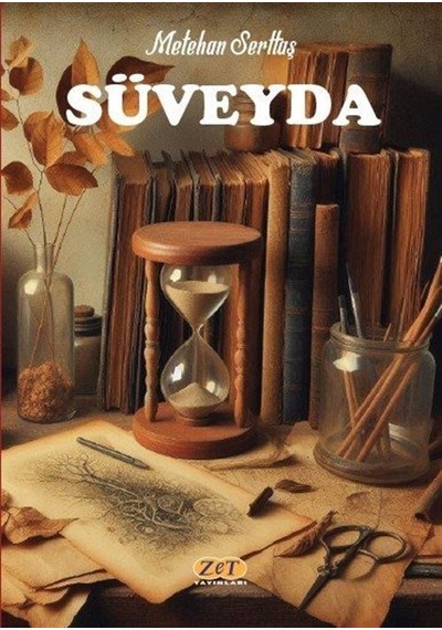 Süveyda / Metehan Serttaş