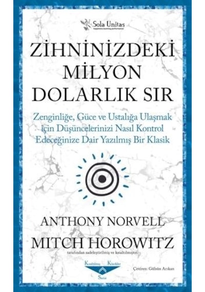 Zihninizdeki Milyon Dolarlık Sır - Zenginliğe Güce ve Ustalığa Ulaşmak Düşüncelerinizi Nasıl Kontrol Edeceğinize Psikoloji 9551417