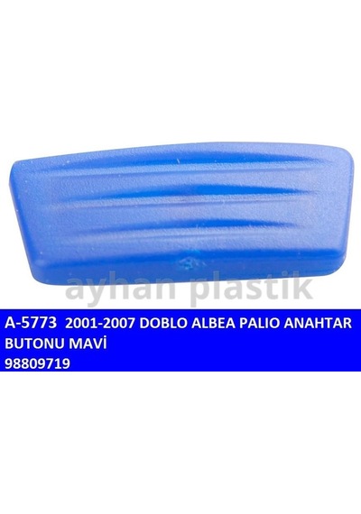 Anahtar Butonu Mavi Doblo 01-07 -albea-palıo