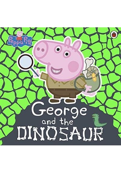 Peppa Pig: George and the Dinosaur 9780241392478
