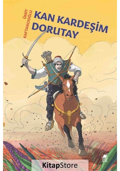 Kitapstore Kan Kardeşim Dorutay / Ümit Kaftancıoğlu