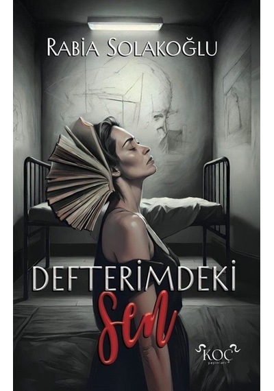Defterimdeki Sen / Rabia Solakoğlu