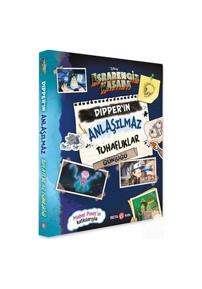 Disney Esrarengiz Kasaba - Dipper'in Anlaşılmaz Tuhaf Günlüğü- Beta Kids