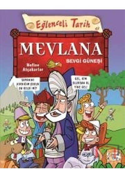 Eğlenceli Bilgi Mevlana Sevgi Güneşi - Nefise Atçakarlar