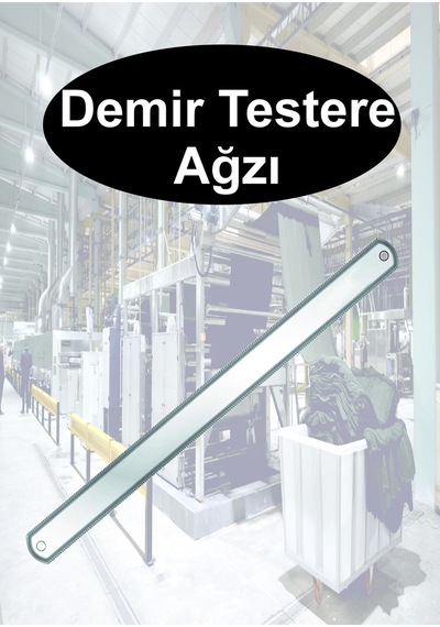 Standart Demir Testere Ağzı