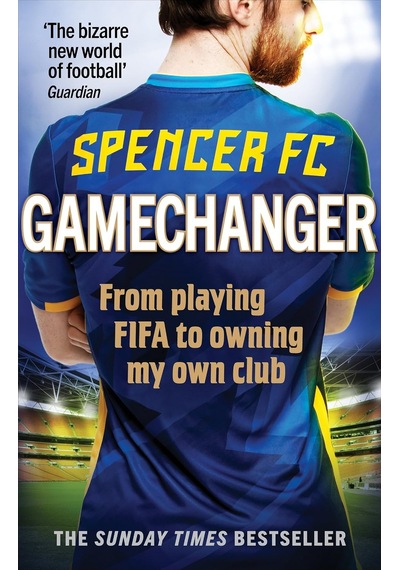 Gamechanger: From Playing Fıfa To Owning My Own Club