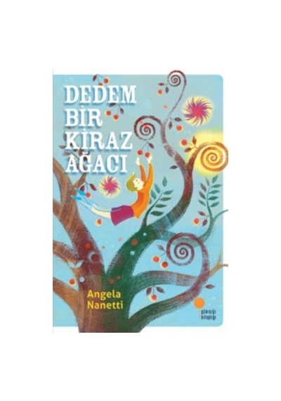 Dedem Bir Kiraz Ağacı - Mydr-663835