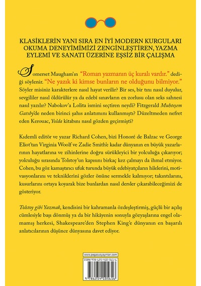 Tolstoy Gibi Yazmak: En Büyük Yazarlarımızın Zihinlerine Yolculuk - Richard Cohen