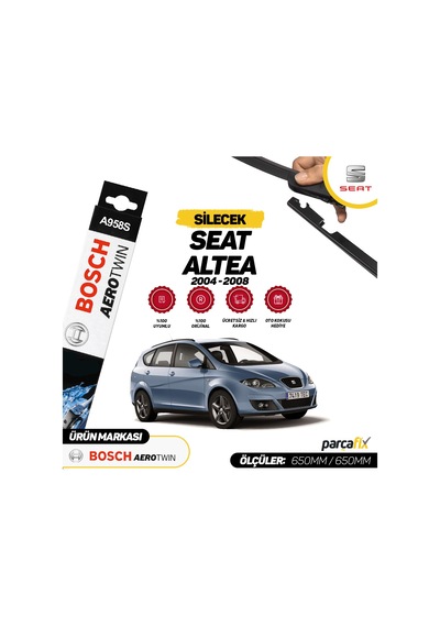 Seat Altea Bosch Aerotwin A958S Silecek Takımı 2004-2008