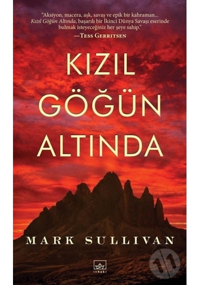 Kızıl Göğün Altında - Mark Sullivan - İthaki Yayınları