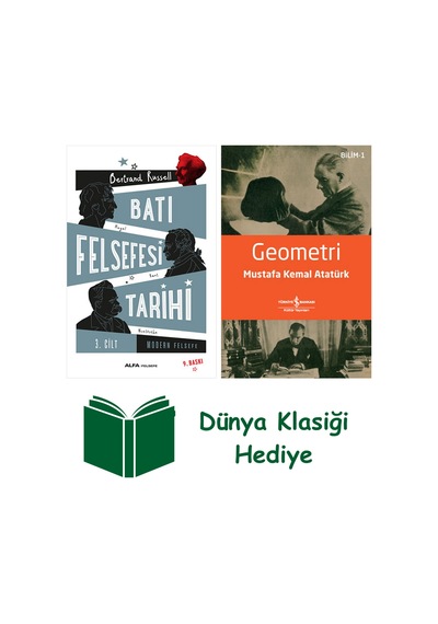 Batı Felsefesi Tarihi 3. Cilt + Geometri + Dünya Klasiği Hediye