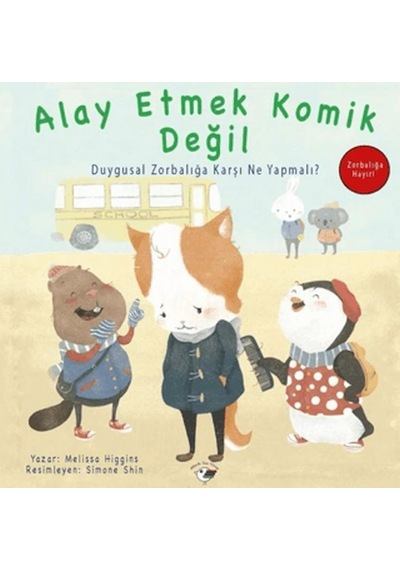 Alay Etmek Komik Değil - Zorbalığa Hayır - Bıso-875402