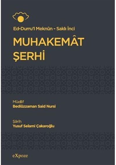 Ed-durru'l Meknun - Saklı İnci / Muhakemat Şerhi / Bediüzzaman...