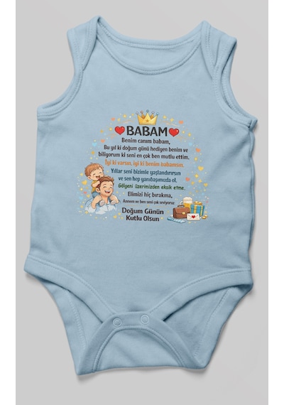Morivokids Babam Doğum Günün Kutlu Olsun Sıfır Kollu Bebek Zıbını %100 Pamuk Bebe Mavisi