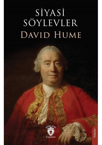 Siyasi Söylevler - David Hume - Dorlion Yayınevi