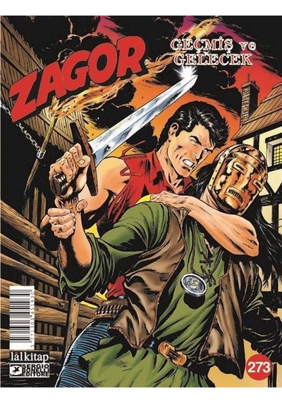 Zagor Sayı 273 / Geçmiş Ve Gelecek / Claudio Chiaverotti