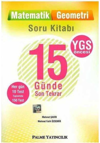 Palme Yayıncılık - Ygs 15 Günde Son Tekrar Soru Kitabı - Matematik Geometri