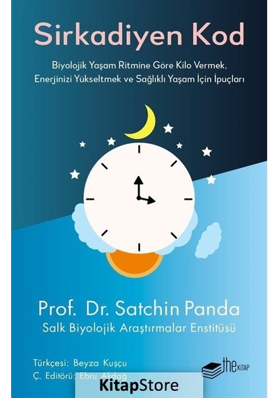 Sirkadiyen Kod / Prof. Dr. Satchin Panda