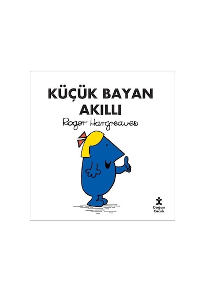Küçük Bayan Akıllı - Roger Hargreaves - Doğan Çocuk