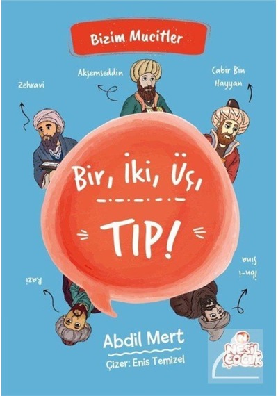Bir, İki, Üç, Tıp