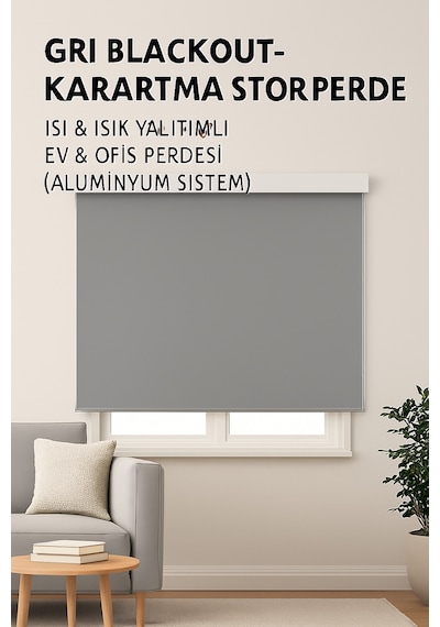 Gri Blackout Stor Perde Karartma, Isı & Işık Yalıtımlı, Ev & Ofis Kullanımı, Alüminyum Mekanizma