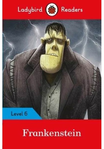 Ladybird Readers Level 6 Frankenstein - Ladybird - Ladybird Books