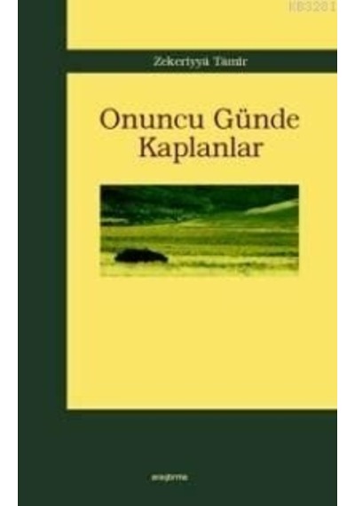 Onuncu Günde Kaplanlar  - Zekeriyya Tamir  - Araştırma Yayıncılık