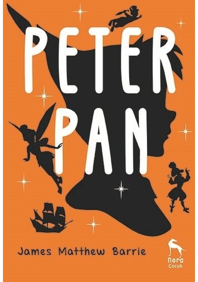 Peter Pan - James Matthew Barrie - Nora Çocuk