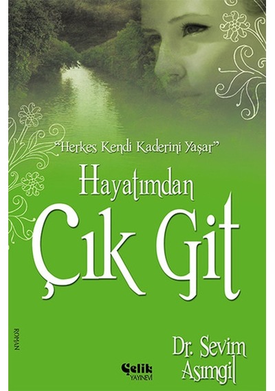 Hayatımdan Çık  Git