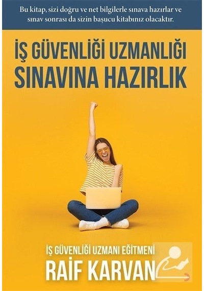 Mercankitap-Iş Güvenliği Uzmanlığı Sınavına Hazırlık / Raif Karvan