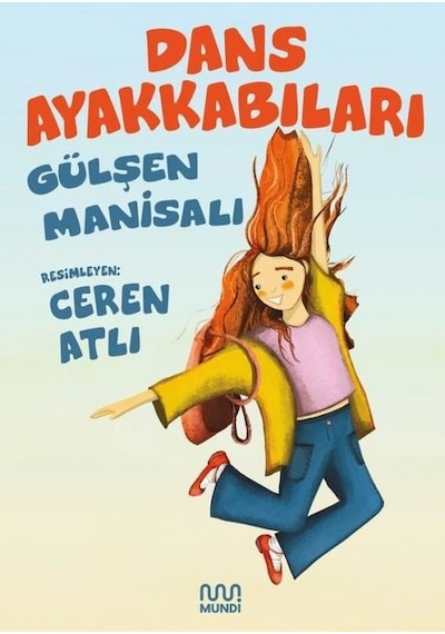 Dans Ayakkabıları - Gülşen Manisalı - Mundi
