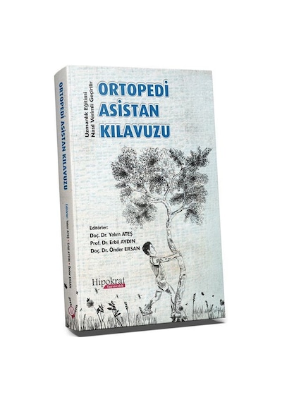 Ortopedi Asistan Kılavuzu Uzmanlık Eğitimi Nasıl Verimli Geçir...