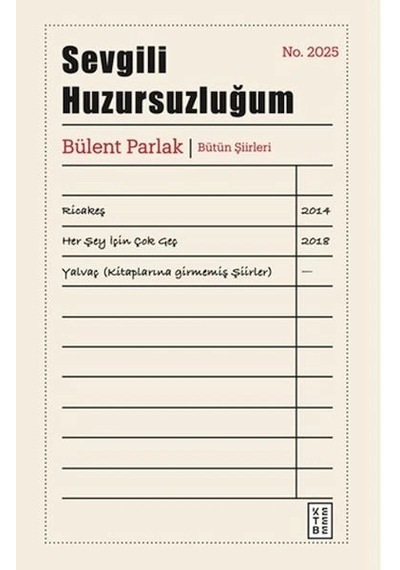 Sevgili Huzursuzluğum Ciltli