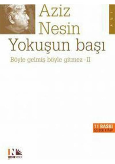 Böyle Gelmiş Böyle Gitmez 2 - Yokuşun Başı - Aziz Nesin - Nesin Yayınevi