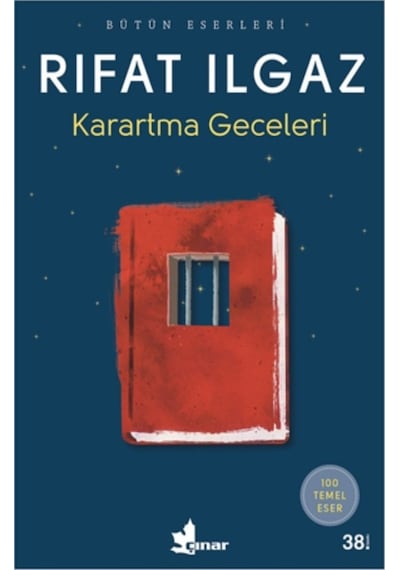 Karartma Geceleri-Bütün Eserleri - Rıfat Ilgaz - Çınar Yayınları