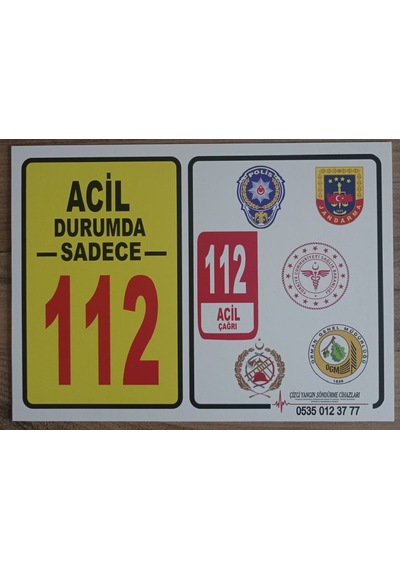 Dijital Baskılı 112 Acil Levhası
