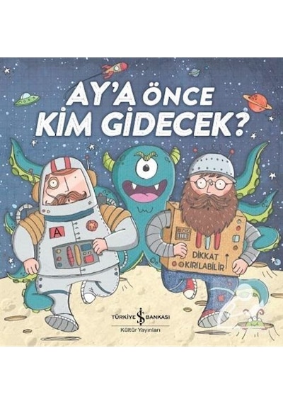 Ay'A Önce Kim Gidecek? / Hannah Campling