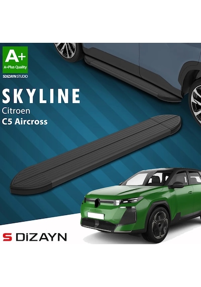 S-dizayn Citroen C5 Aircross 2 Hybrid Benzinli Skyline Siyah Yan Basamak 193 Cm 2025 Üzeri A+ Kalite