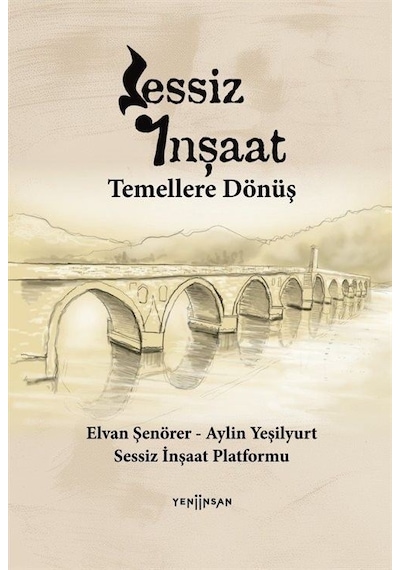 Sessiz İnşaat / Aydın Yeşilyurt
