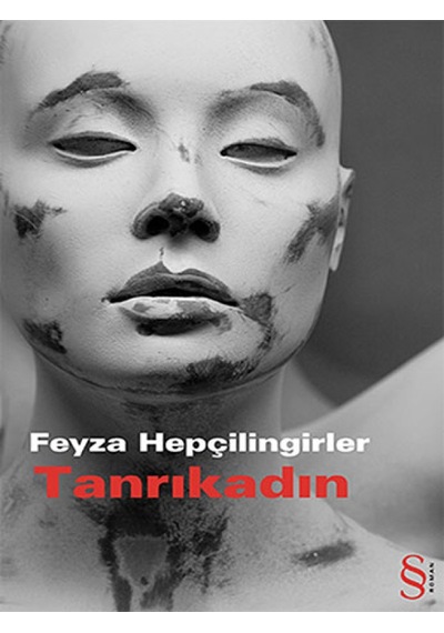 Tanrı Kadın - Feyza Hepçilingirler - Everest Yayınları