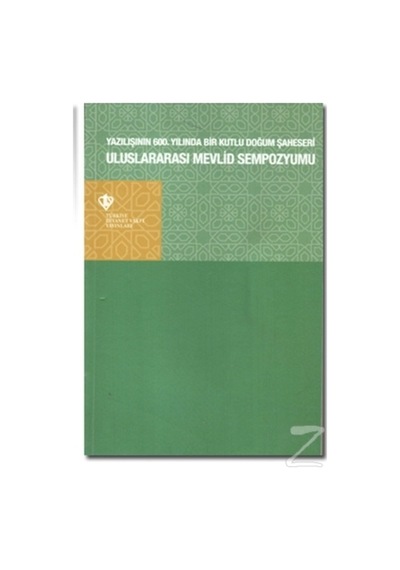 Uluslararası Mevlid Sempozyumu Yazılışının