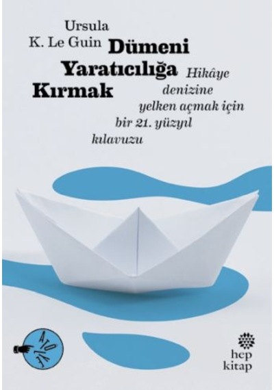 Dümeni Yaratıcılığa  Kırmak