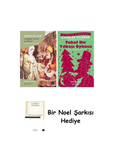 Taaşşuk-ı Tal'at Ve Fitnat + Tuhaf Bir Yılbaşı Öyküsü + Bir Noel Şarkısı